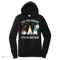 Did You Gnome Its My Birthday Funny Birthday Gnome Pun Women's Hoodie thumb 0