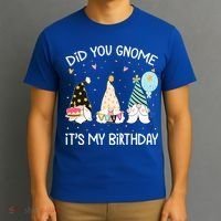 Did You Gnome Its My Birthday Funny Birthday Gnome Pun T-Shirt thumb 3