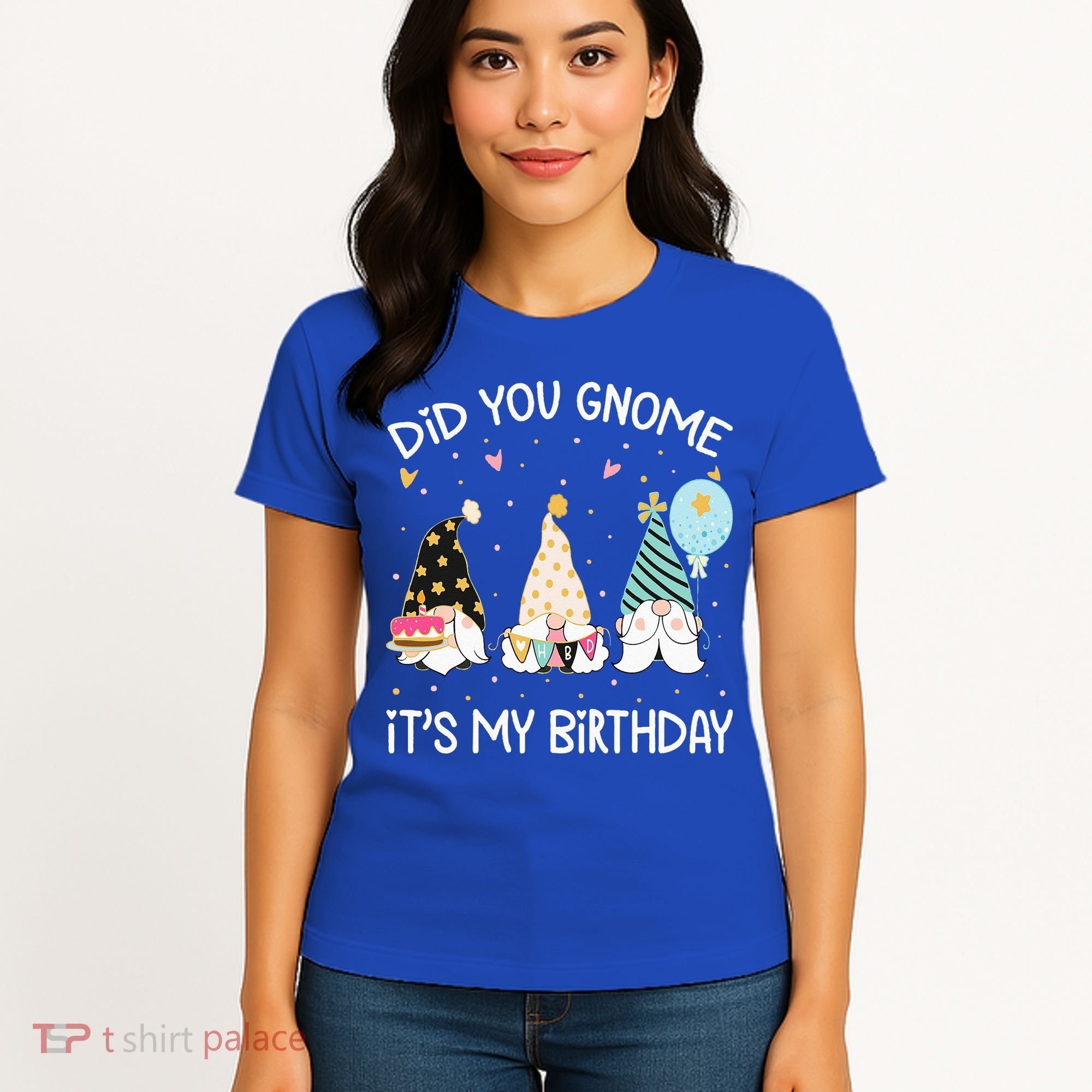 Did You Gnome Its My Birthday Funny Birthday Gnome Pun Women's T-Shirt