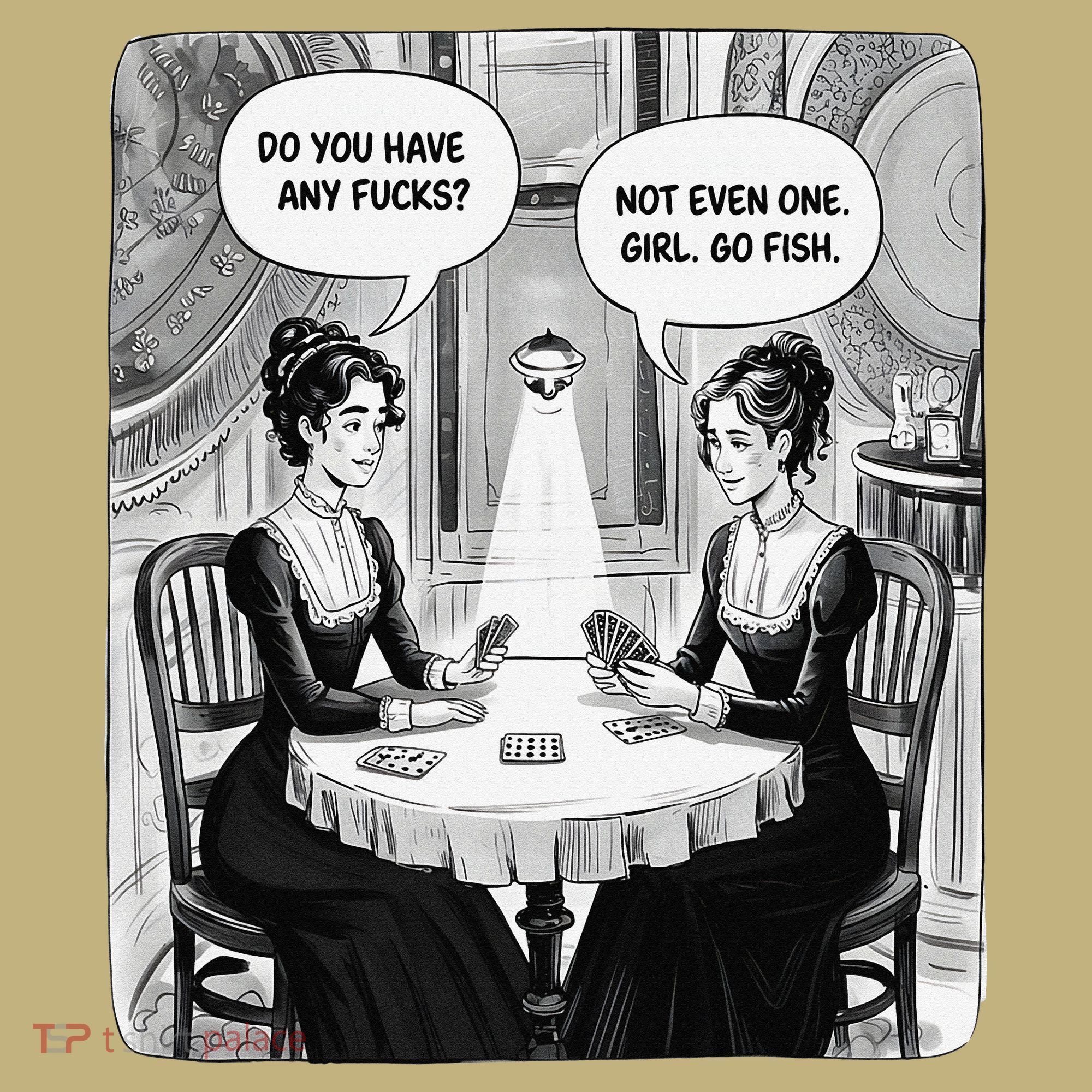 Do You Have Any Fucks Go Fish Girl Funny Women Playing T-Shirt