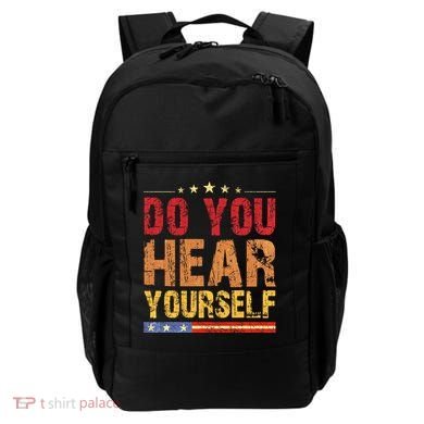 Do You Hear Yourself! Funny Backpack