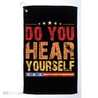 Do You Hear Yourself! Funny Golf Towel thumb 0