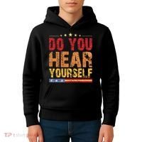 Do You Hear Yourself! Funny Kids Hoodie thumb 4