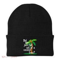 Did You Just Fall Out Of A Coconut Tree Beanie thumb 0