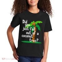 Did You Just Fall Out Of A Coconut Tree Kids T-Shirt thumb 2
