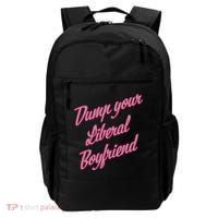 Dump Your Liberal Boyfriend Backpack thumb 0