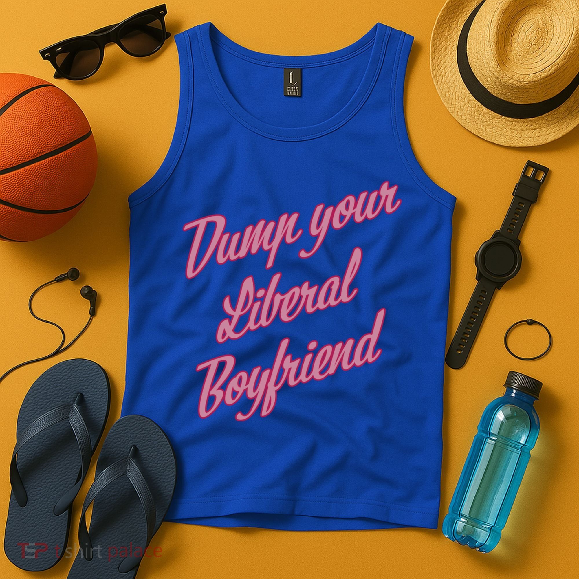 Dump Your Liberal Boyfriend Tank Top