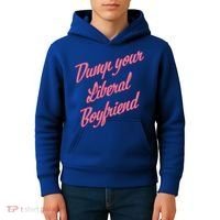 Dump Your Liberal Boyfriend Kids Hoodie thumb 4