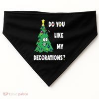 Do You Like My Decorations Christmas USA-Made Doggie Bandana thumb 0