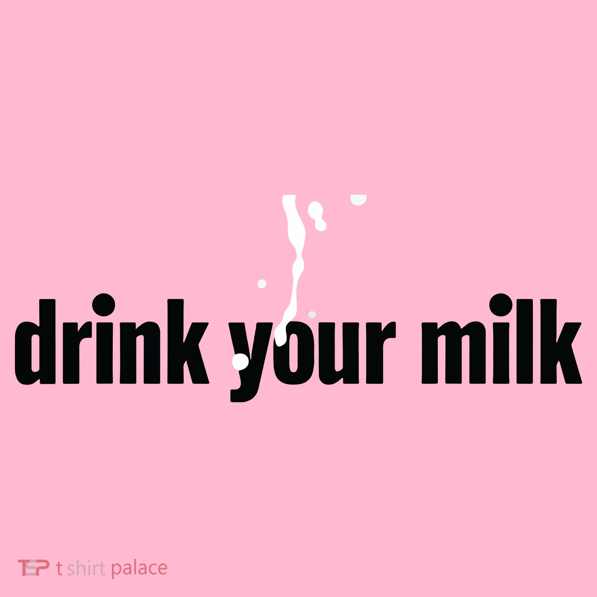 Drink Your Milk Coaster