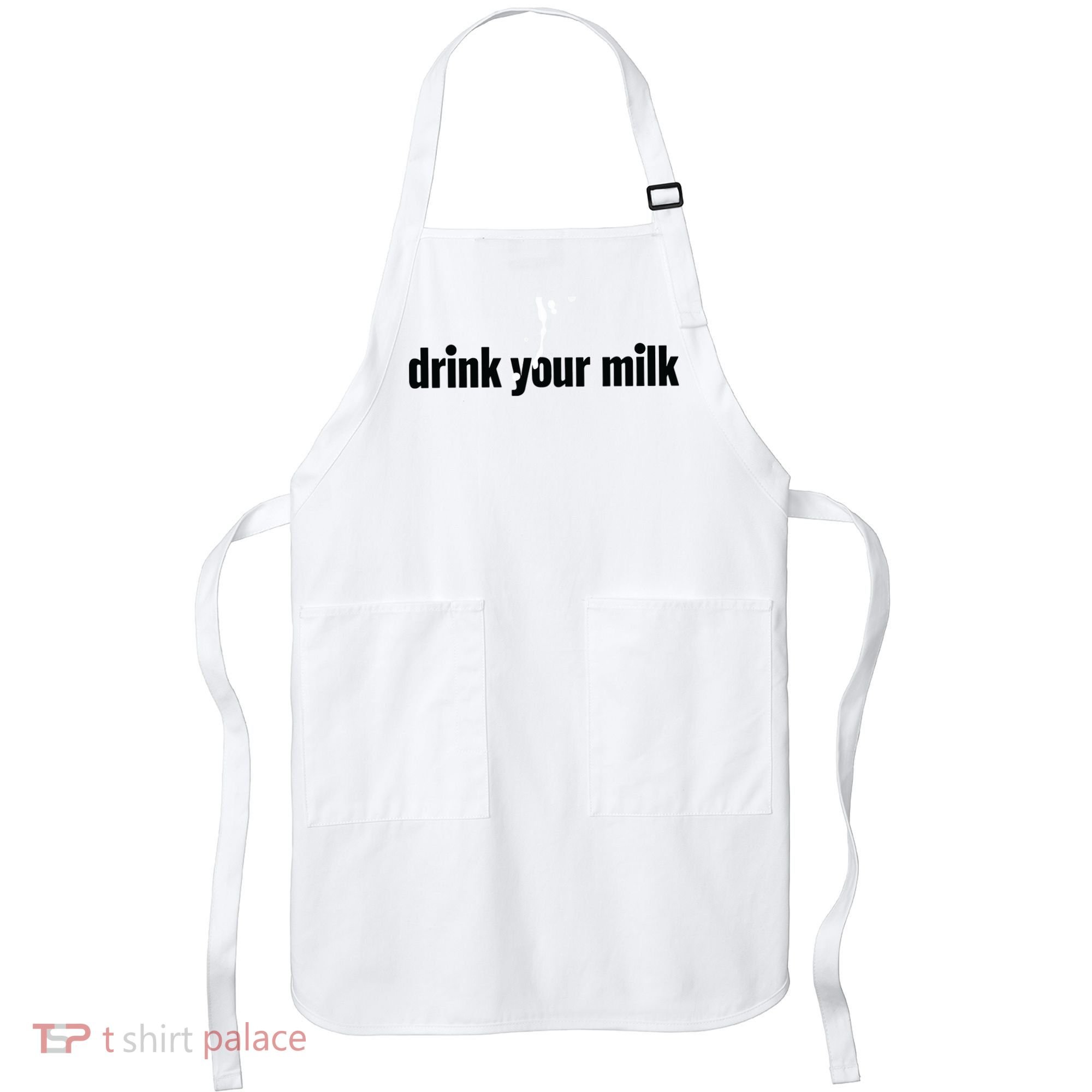 Drink Your Milk Apron