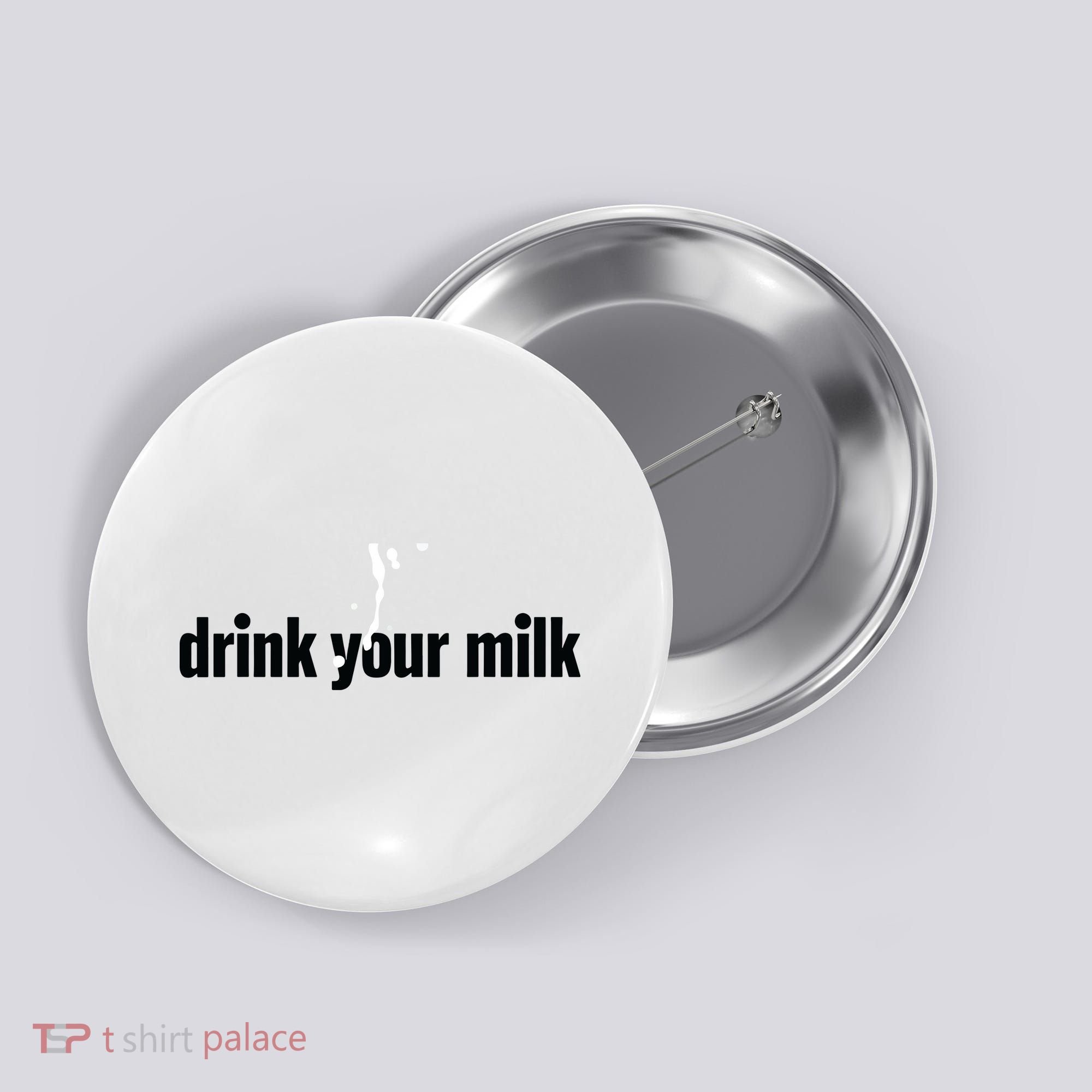 Drink Your Milk Button