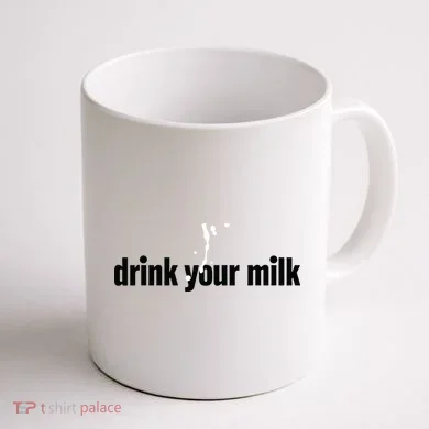 Drink Your Milk Coffee Mug back