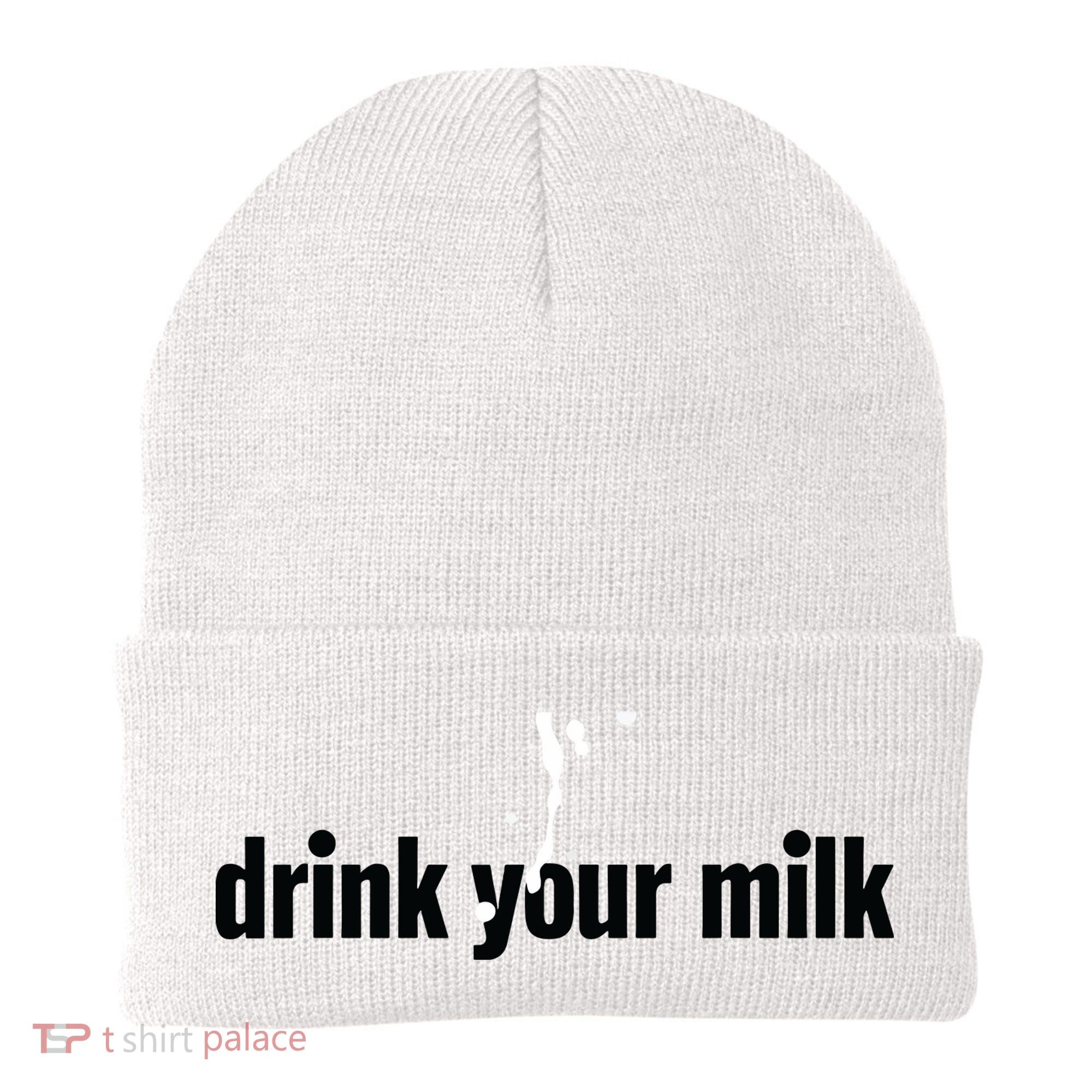 Drink Your Milk Beanie