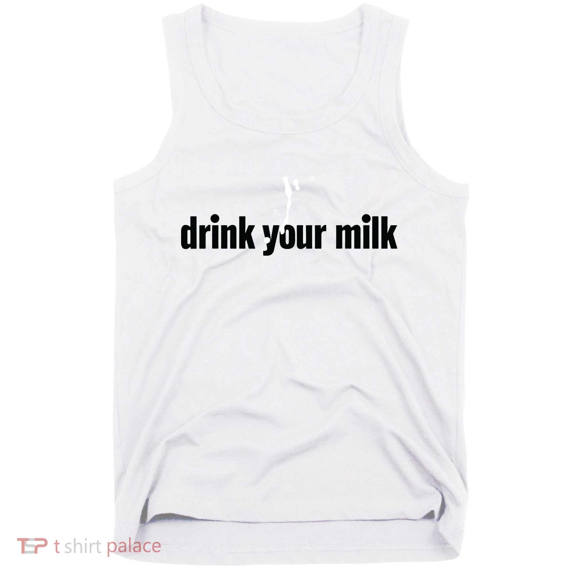Drink Your Milk Tank Top