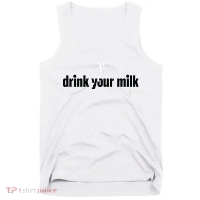 Drink Your Milk Tank Top