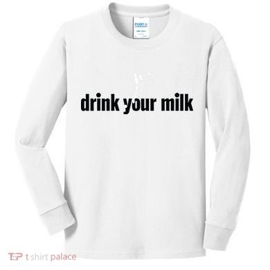 Drink Your Milk Kids Long Sleeve Shirt
