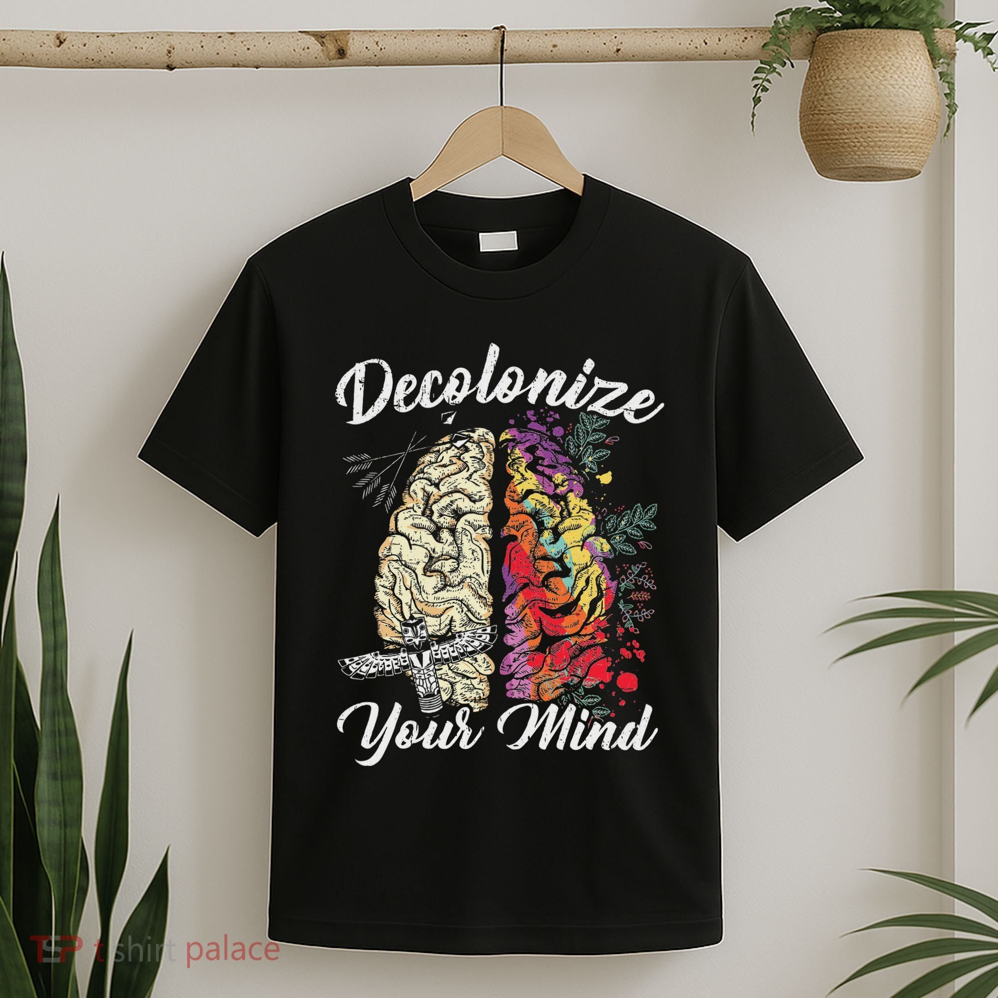 Decolonize Your Mind Indigenous People Native American T-Shirt