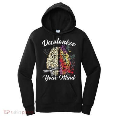 Decolonize Your Mind Indigenous People Native American Women's Hoodie