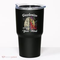 Decolonize Your Mind Indigenous People Native American Tumbler thumb 0