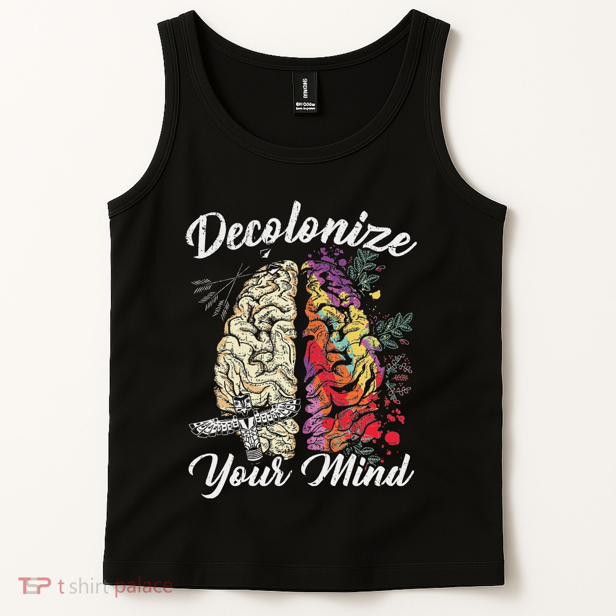 Decolonize Your Mind Indigenous People Native American Tank Top