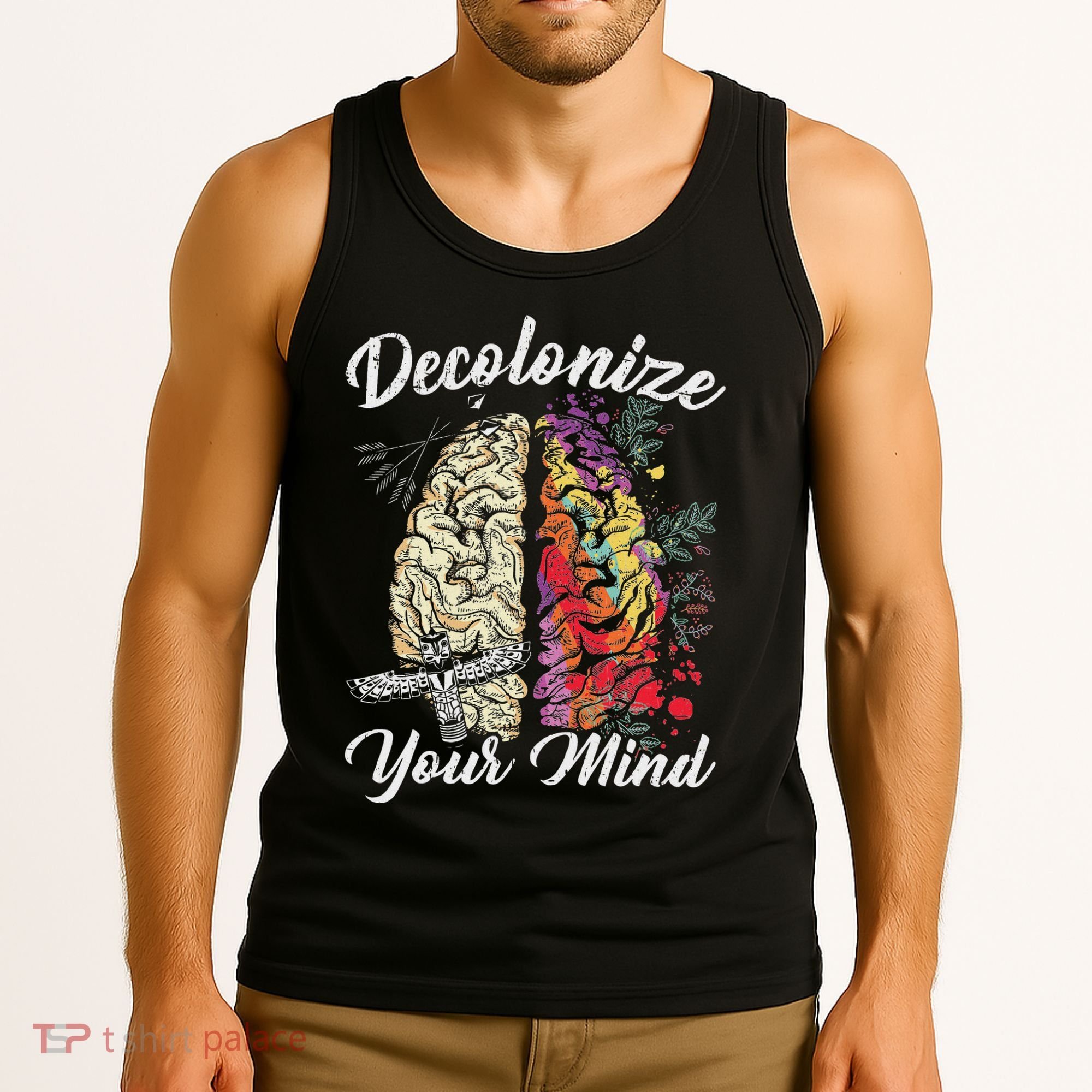 Decolonize Your Mind Indigenous People Native American Tank Top