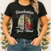 Decolonize Your Mind Indigenous People Native American Women's T-Shirt thumb 2