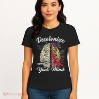 Decolonize Your Mind Indigenous People Native American Women's T-Shirt thumb 4