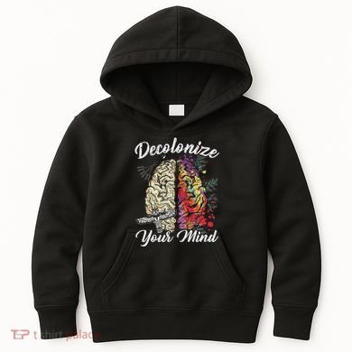 Decolonize Your Mind Indigenous People Native American Kids Hoodie