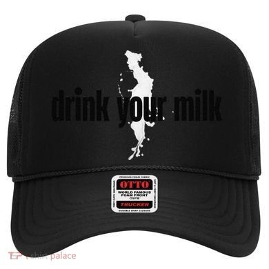 Drink Your Milk Premium Hat