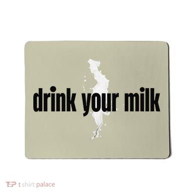 Drink Your Milk Premium Mousepad