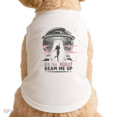 Did You Really Beam Me Up Taylor Lover Doggie Tank