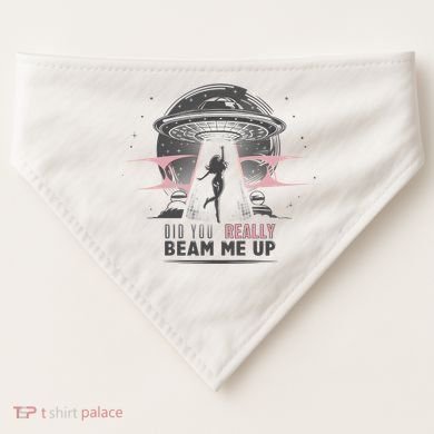 Did You Really Beam Me Up Taylor Lover USA-Made Doggie Bandana