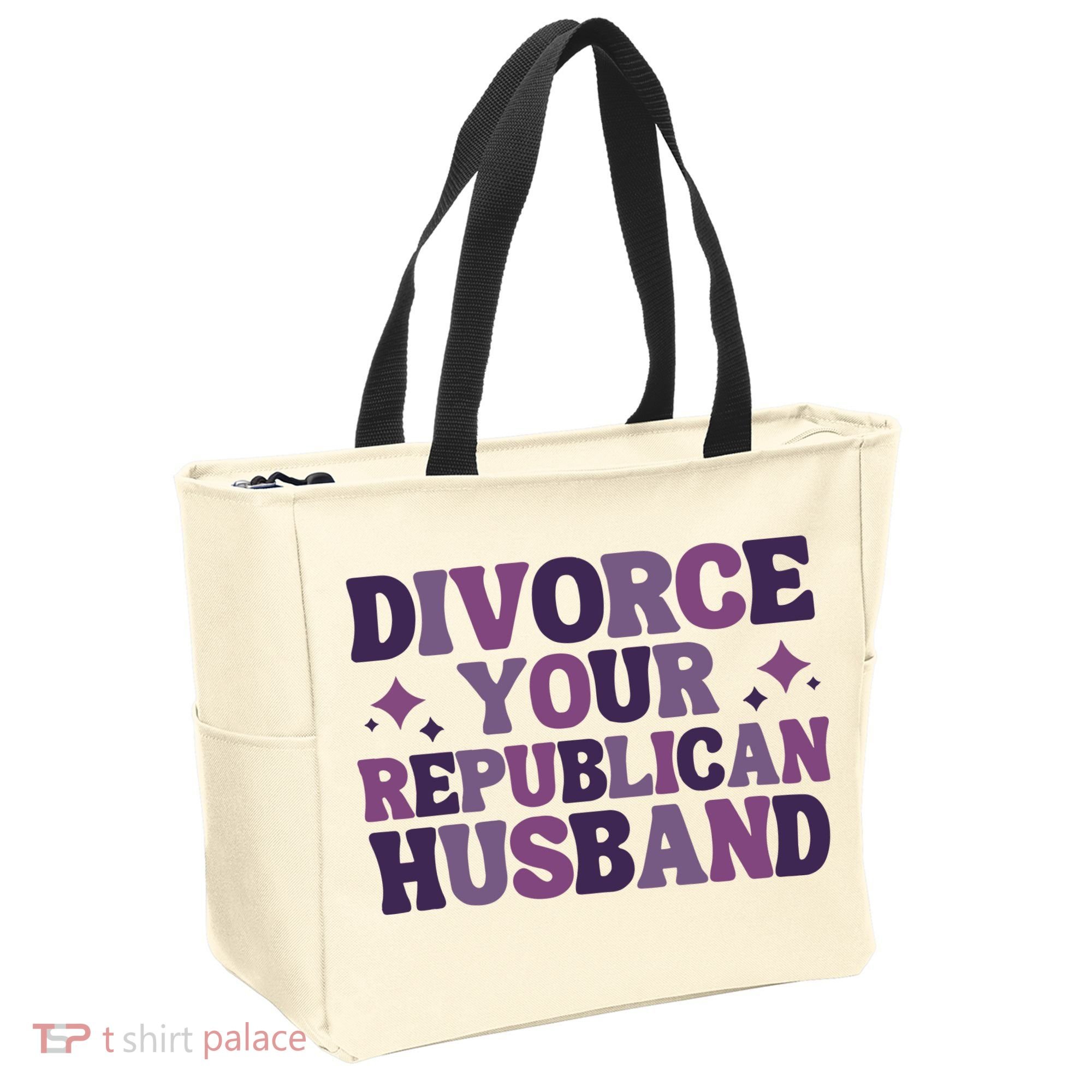 Divorce Your Republican Husband Tote Bag