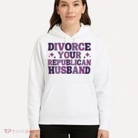 Divorce Your Republican Husband Hoodie thumb 5