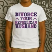 Divorce Your Republican Husband T-Shirt thumb 3