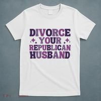 Divorce Your Republican Husband T-Shirt thumb 5