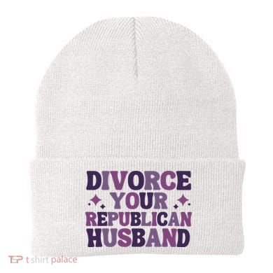 Divorce Your Republican Husband Beanie