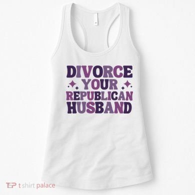 Divorce Your Republican Husband Women's Tank Top