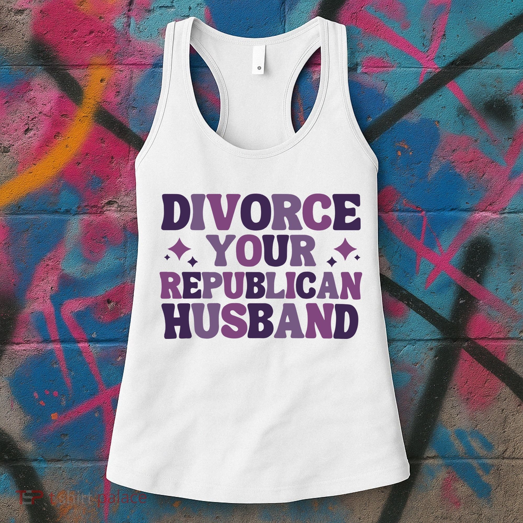 Divorce Your Republican Husband Women's Tank Top