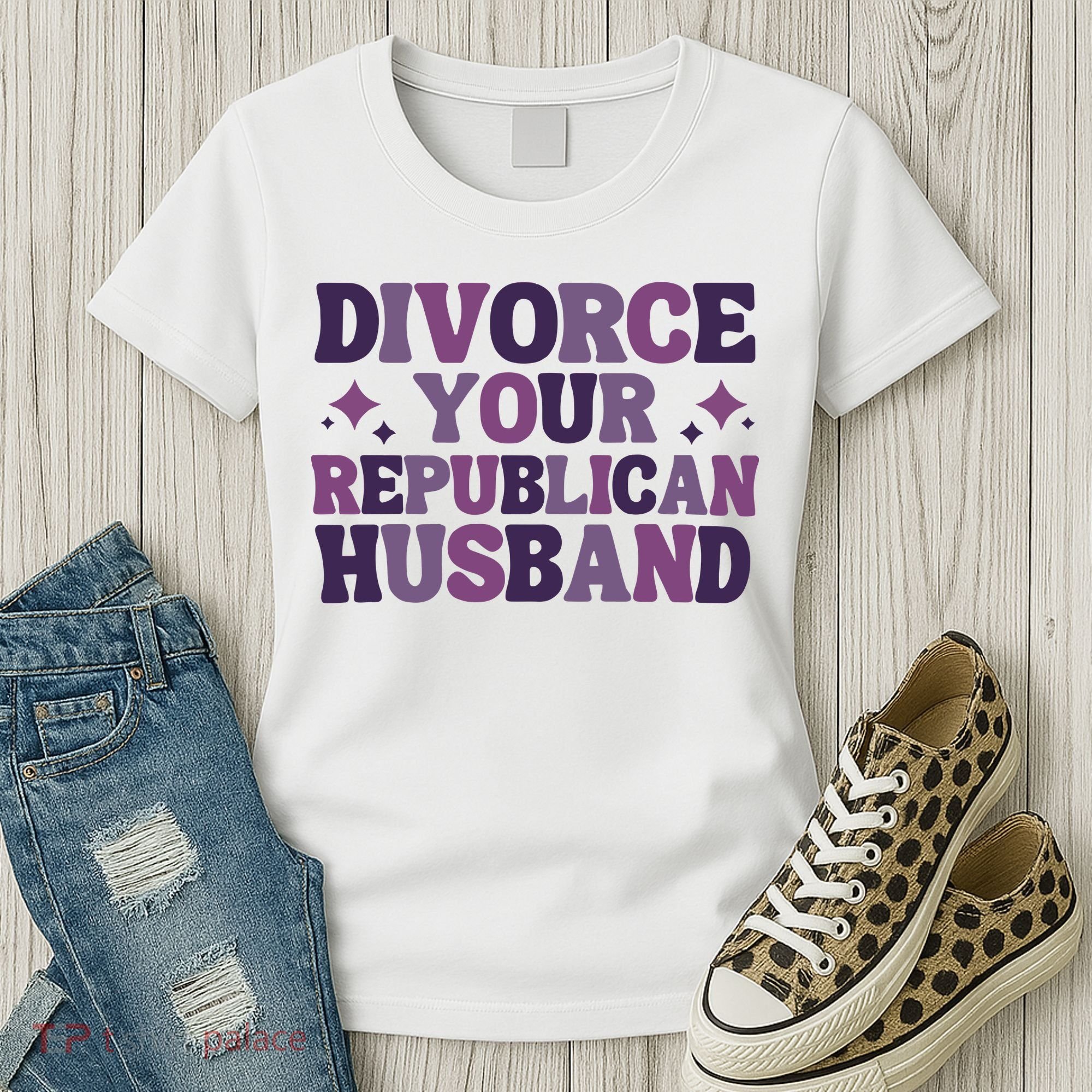 Divorce Your Republican Husband Women's T-Shirt