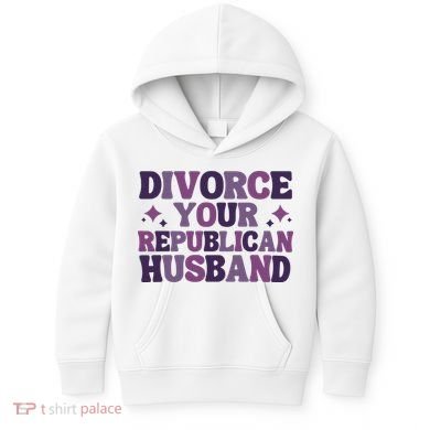 Divorce Your Republican Husband Kids Hoodie