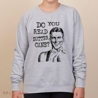 Do You Read Sutter Cane Humorous Women's Sweatshirt thumb 0