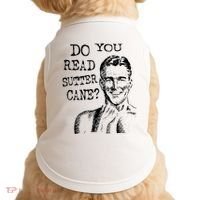 Do You Read Sutter Cane Humorous Doggie Tank thumb 0