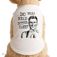 Do You Read Sutter Cane Humorous Doggie Tank thumb 0