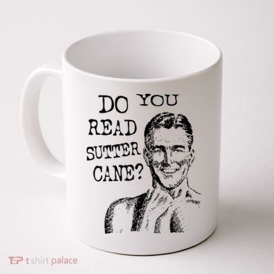 Do You Read Sutter Cane Humorous Coffee Mug