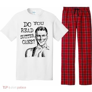 Do You Read Sutter Cane Humorous Pajama Set