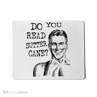 Do You Read Sutter Cane Humorous Mousepad