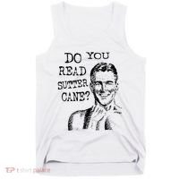 Do You Read Sutter Cane Humorous Tank Top thumb 0