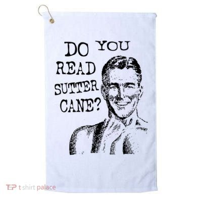 Do You Read Sutter Cane Humorous Golf Towel